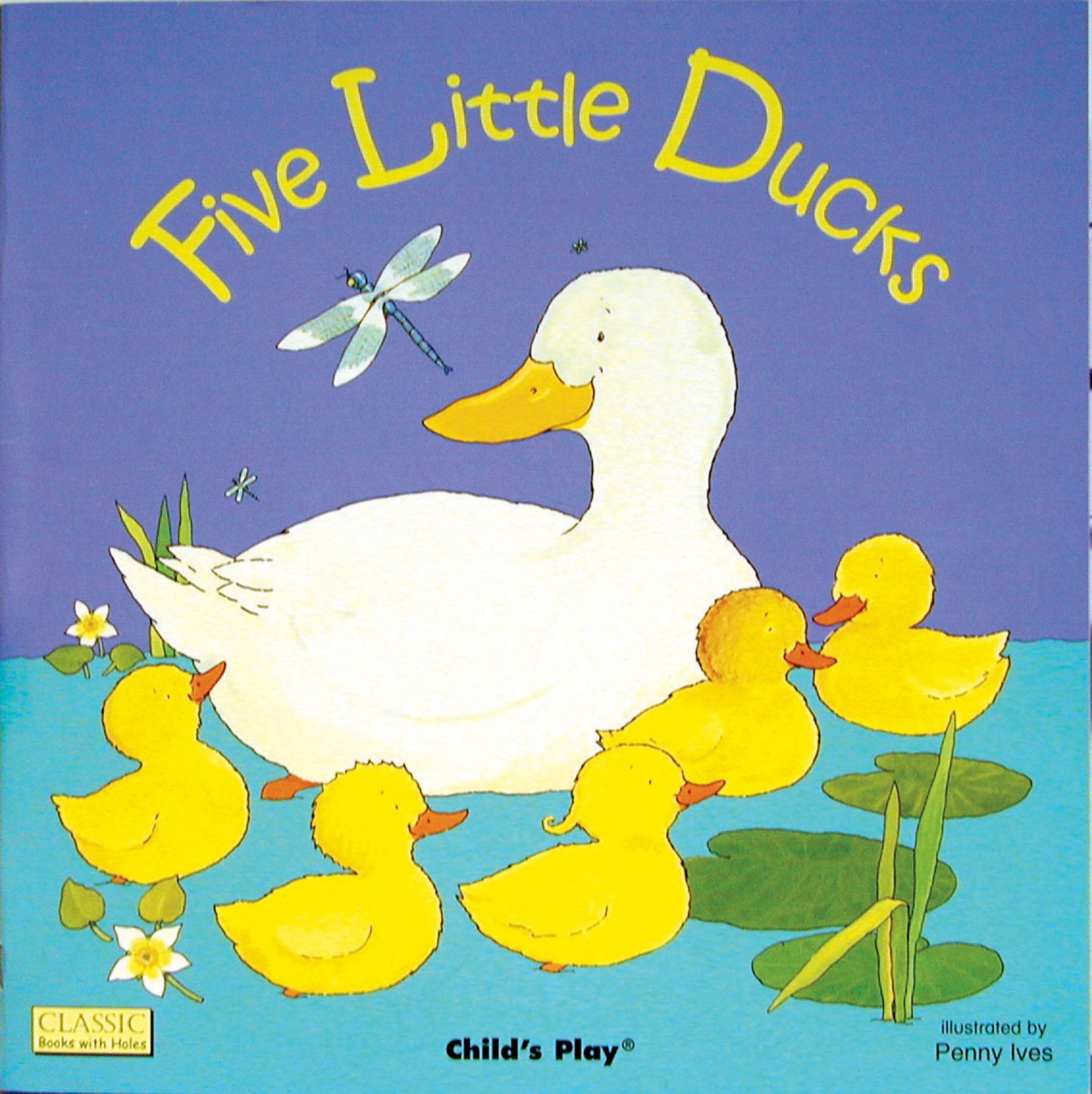 Five Little Ducks — Illustrated by Penny Ives, paperback cover