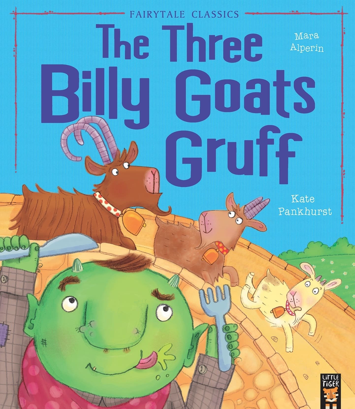 The Three Billy Goats Gruff — Mara Alperin · Kate Pankhurst, paperback cover